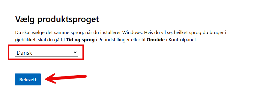 Et skærmbillede viser en webside til valg af sprog på Windows 11, med “dansk” i en rullemenu. En rød pil fremhæver en blå knap mærket “Bekræft. Et skærmbillede viser en webside til valg af sprog på Windows 11, med "dansk" i en rullemenu. En rød pil fremhæver en blå knap mærket "Bekræft.
