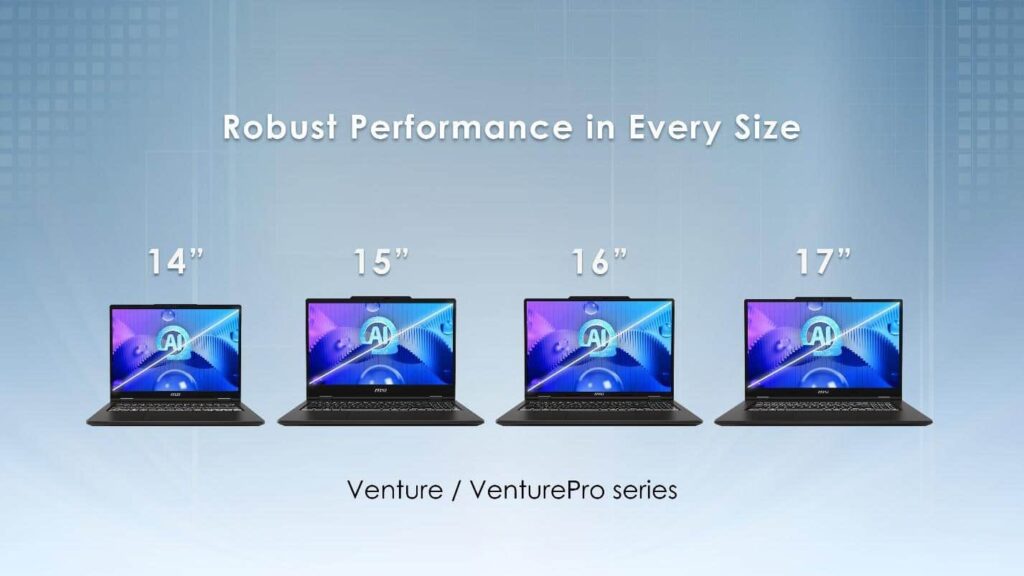 Fire åbne MSI-laptops i størrelserne 14", 15", 16" og 17" vises side om side med teksten "Robust Performance in Every Size" og "Venture / VenturePro series" nedenunder.