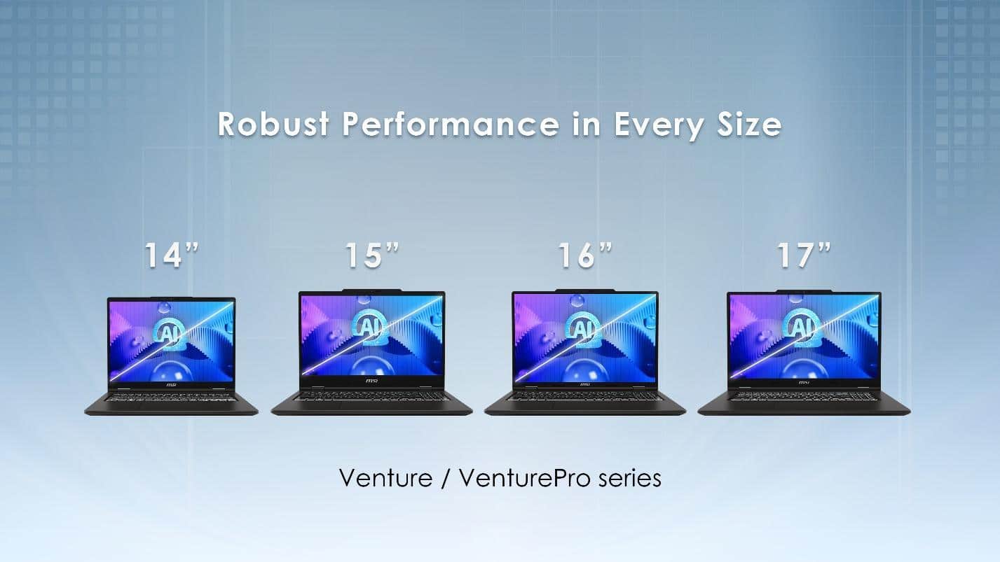Fire åbne MSI-laptops i størrelserne 14″, 15″, 16″ og 17″ vises side om side med teksten “Robust Performance in Every Size” og “Venture / VenturePro series” nedenunder. Fire åbne MSI-laptops i størrelserne 14", 15", 16" og 17" vises side om side med teksten "Robust Performance in Every Size" og "Venture / VenturePro series" nedenunder.